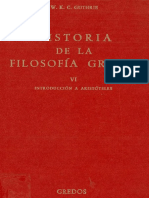 Guthrie - Historia de La Filosofia Griega VI Introduccion a Aristoteles