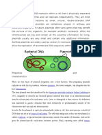 A Plasmid is a Small DNA Molecule Within a Cell That is Physically Separated From a Chromosomal DNA and Can Replicate Independently