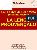 Frederic MISTRAL. La Lengo Prouvençalo