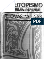 El Utopismo. La Herejía Perenne - Thomas Molnar
