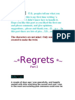 Regrets Part 2 & 3