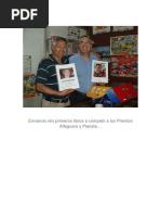 Algunas de las muchas alabanzas, que ya recibo, del mundo entero...