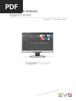 Ingest Funnel Operator Manual