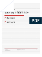 Statically Indeterminate: Approach