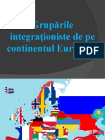 Grupările Integrationiste de Pe Continentul European