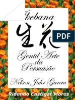 Ikebana_ Gentil Arte Da Persuas - Nelson Jahr Garcia