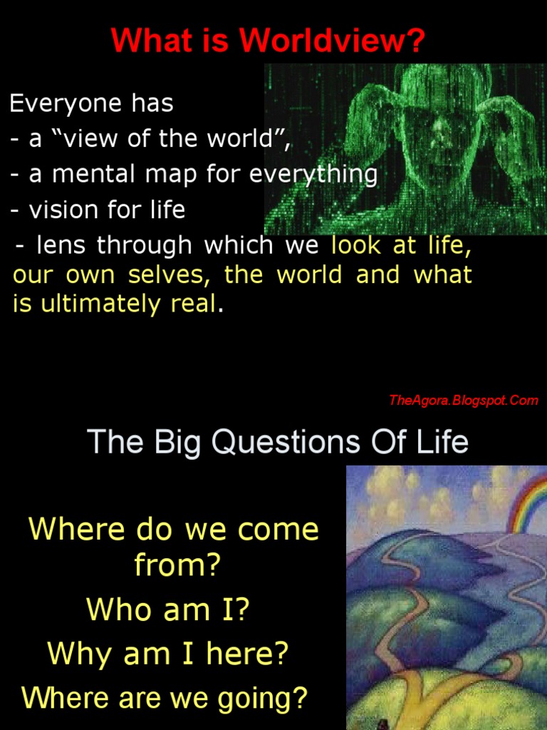 Understanding Worldviews and Their Impact | PDF