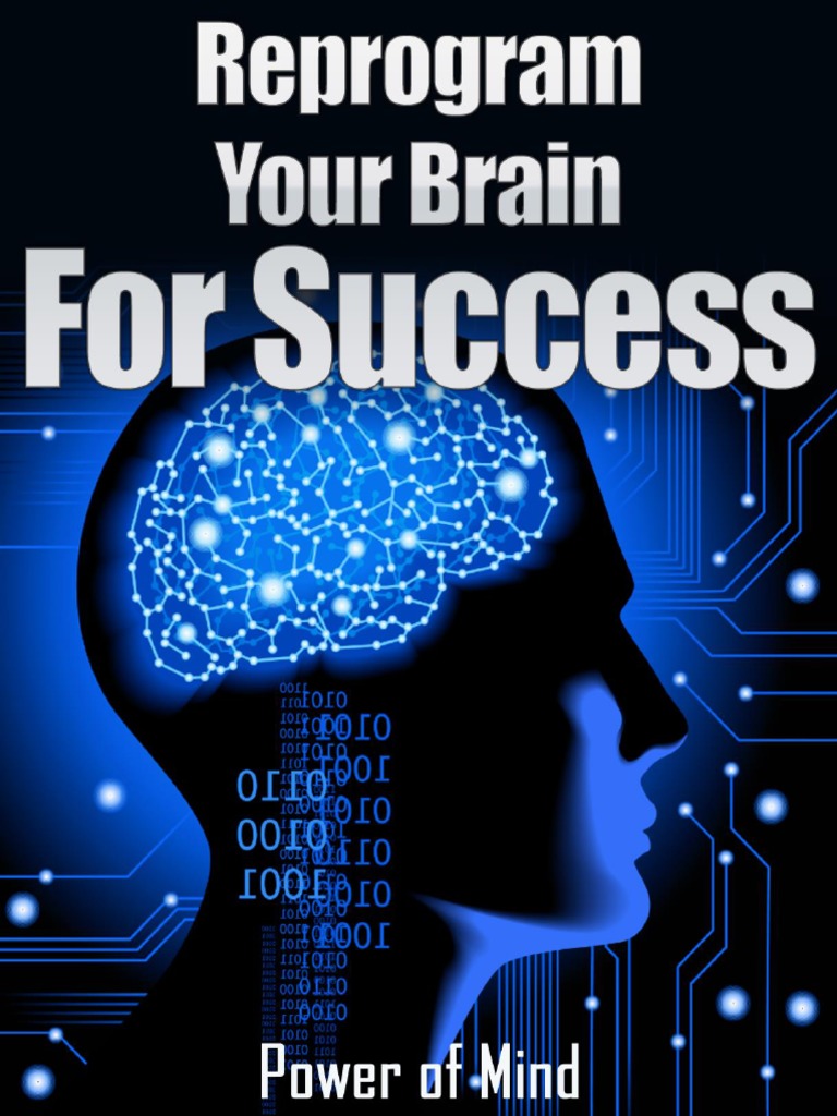 Brain Reprogramming Thought Mind