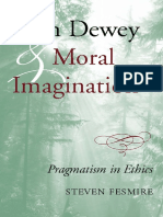 FESMIRE, Steven. John Dewey & Moral Imagination - Pragmatism in Ethics
