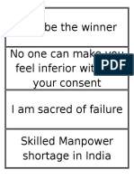 I Will Be The Winner No One Can Make You Feel Inferior Without Your Consent I Am Sacred of Failure Skilled Manpower Shortage in India