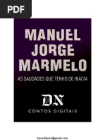 As Saudades Que Tenho de Inácia - Manuel Jorge Marmelo