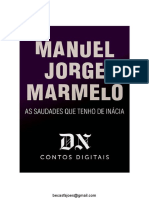 As Saudades Que Tenho de Inácia - Manuel Jorge Marmelo