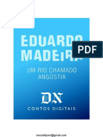 Um Rio Chamado Angústia - Eduardo Madeira