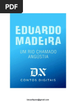 Um Rio Chamado Angústia - Eduardo Madeira