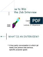 How To Win The Job Interview: Career Management November 2008 Lecturer: R. Milyankova