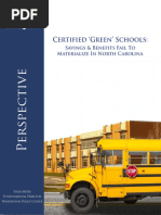 Perspective 1 Certified Green' Schools: Savings & Benefits Fail To Materialize in North Carolina