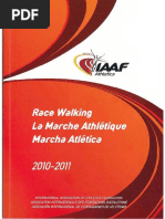 Race Walking 2010-2011 (a Guide to Judging and Organising)