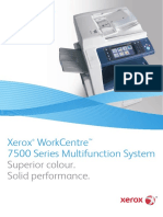 Xerox Workcentre 7500 Series Multifunction System: Superior Colour. Solid Performance