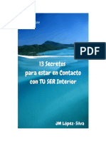 13 Secretos Para Estar en Contacto Con Tu Ser Interior