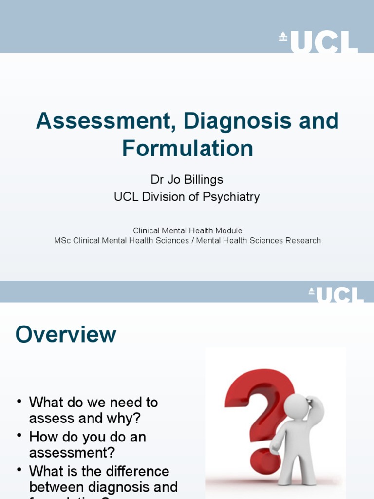 Assessment, Diagnosis and Formulation Mental Health Medical Diagnosis