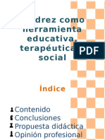 El Ajedrez, Herramienta Educativa, Terapéutica y Social