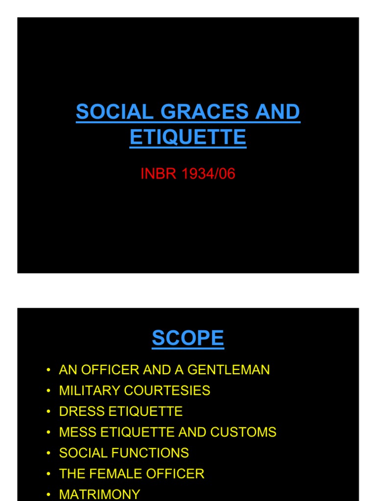 Social Graces and Etiquette Etiquette