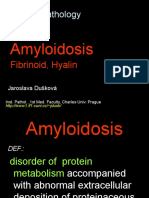 General Pathology: Amyloidosis