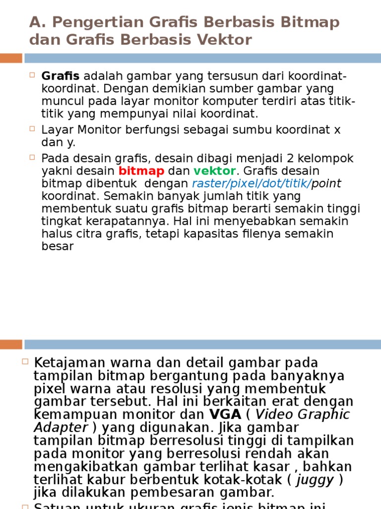 Ketajaman Warna Grafis Berbasis Bitmap Sangat Ditentukan Oleh Arli Blog