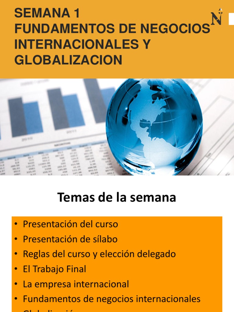 Semana 1 Fundamentos de Los Negocios Internacionales y Globalización ...