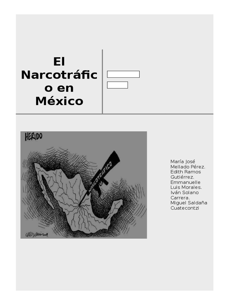 Narcotráfico en México: Historia y Efectos | PDF | Cartel de Sinaloa ...