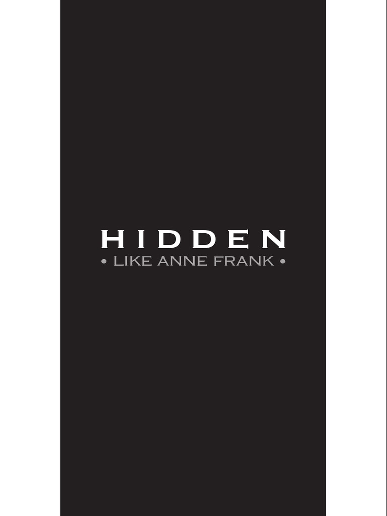 Hidden Like Anne Frank: 14 True Stories of Survival (Excerpt) | PDF ...