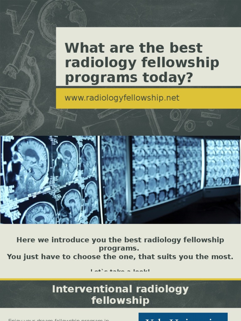 What Are The Best Radiology Fellowship Programs Today | PDF | Radiology ...