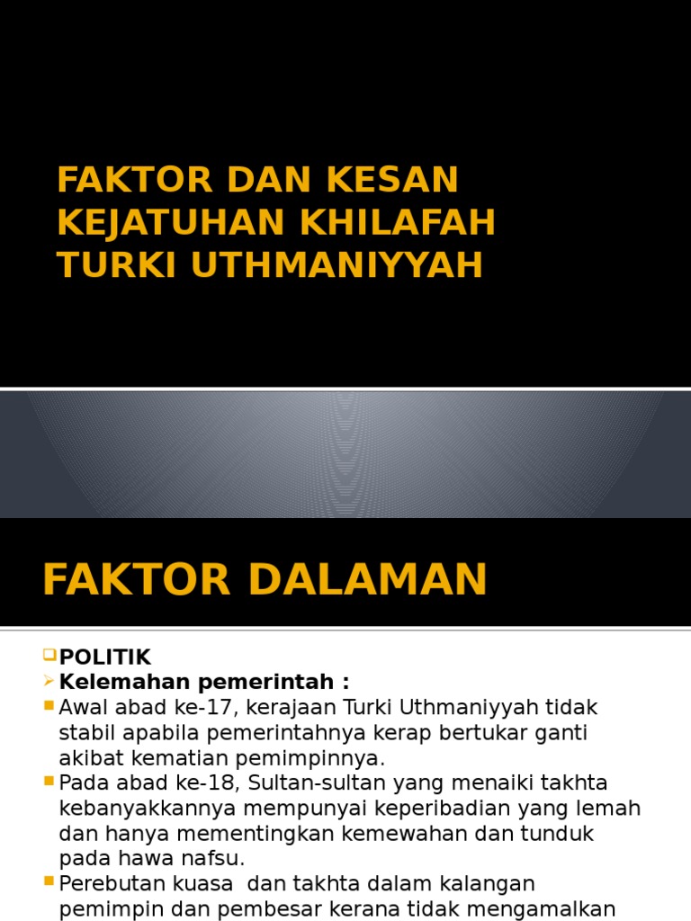 Faktor Dan Kesan Kejatuhan Khilafah Turki Uthmaniyyah Pdf