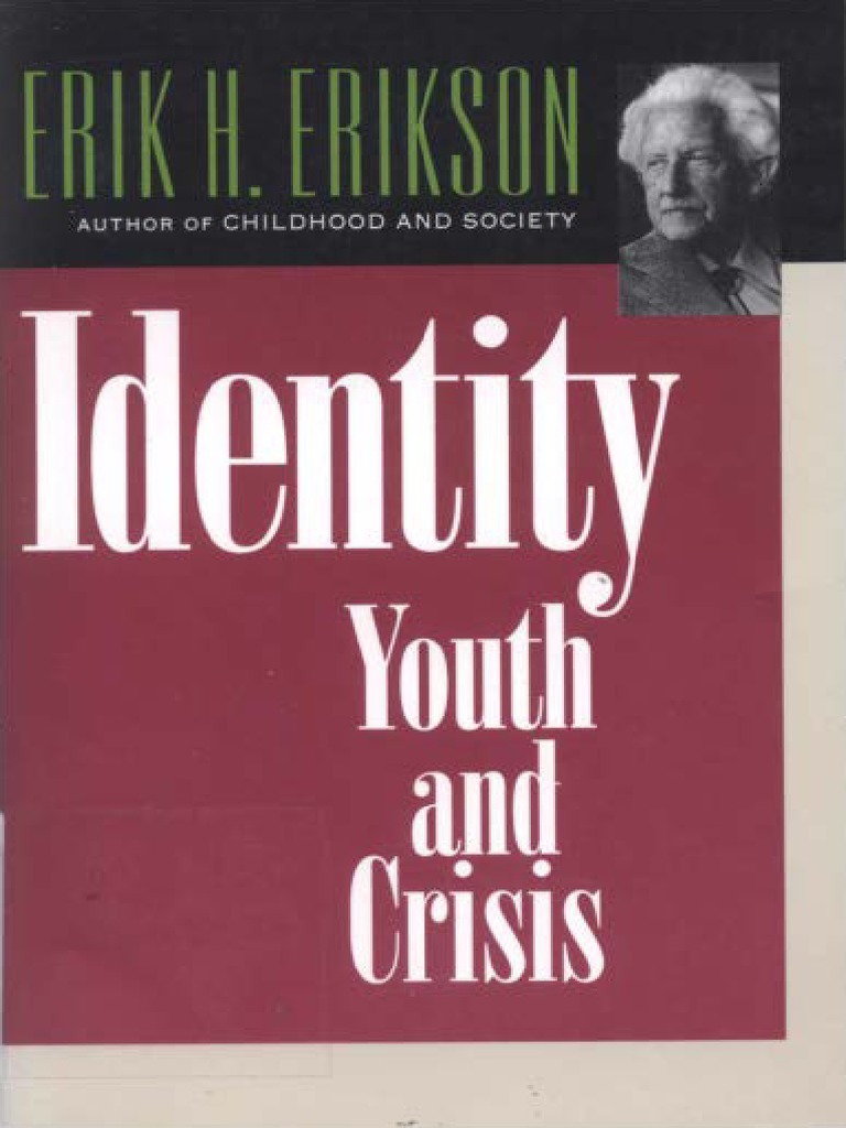 Erik H. EriksonIdentity_ Youth and Crisis. 1W. W. Norton & Company