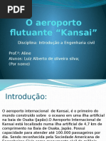 O Aeroporto Flutuante Kansai