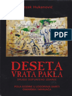 "Deseta Vrata Pakla" - Rezak Hukanovic, Prijedor 2012 Drugo Dopunjeno Izdanje