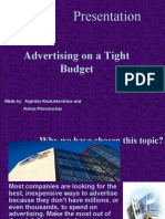 Presentation: Advertising On A Tight Budget