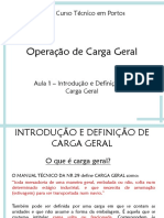 Carga Geral: Definição e Operações Portuárias