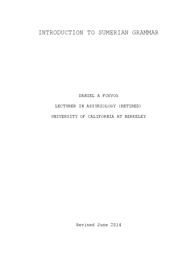 Sumerian Grammar Overview and Guide | PDF | Writing | Phoneme