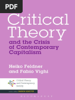 (Critical Theory and Contemporary Society) Heiko Feldner, Fabio Vighi, Darrow Schecter-Critical Theory and The Crisis of Contemporary Capitalism-Bloomsbury Academic (2015)