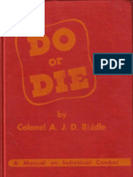 Do or Die (1944) - A J Biddle
