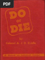 Do or Die (1944) - A J Biddle