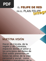 El PLAN FELIPE Integral-El Felipe de Red