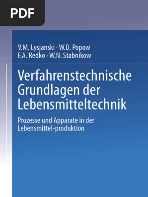 Verfahrenstechnische Grundlagen Der Lebensmitteltechnik Prozesse Und Apparate In Der Lebensmittelproduktion Pdf