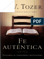 A.W.tozer - Fe Auténtica