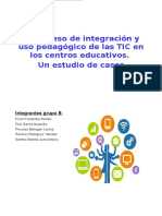 El proceso de integración y uso pedagógico de las TIC en los centros educativos. Un estudio de casos