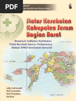 Download Seri Studi Kualitatif IPKM Status Kesehatan Kabupaten Seram Bagian Barat Benarkah Indikator Kesehatan Tidak Berubah karena Terbatasnya Alokasi APBD Kesehatan Semata by Agung Dwi Laksono SN301281044 doc pdf