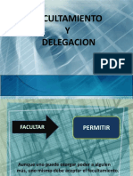 Facultamiento y Delegación