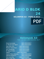 Skenario D Blok 24: Kelompok A3 - PSPD A 2013