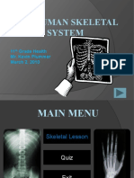 The Human Skeletal System: 11 Grade Health Mr. Kevin Plummer March 2, 2010
